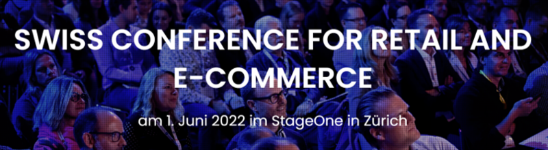 Swiss Conference for Retail and E-Commerce